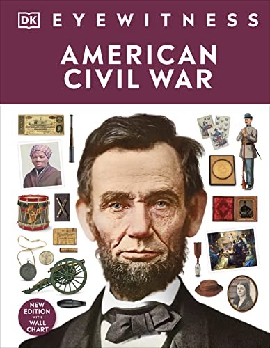 American Civil War: DK Eyewitness